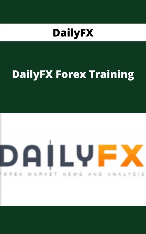 DailyFX – DailyFX Forex Training