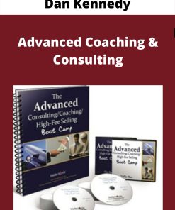Dan Kennedy – Advanced Coaching & Consulting