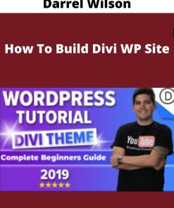 Darrel Wilson – How To Build Divi WP Site