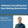David Abingdon – Alchemy Consulting And Deal Making Masterclass