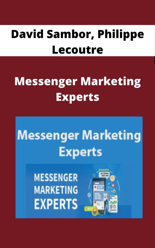 David Sambor, Philippe Lecoutre – Messenger Marketing Experts