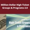 Dr. Joseph Riggio – Million Dollar High Ticket Groups & Programs 2.0