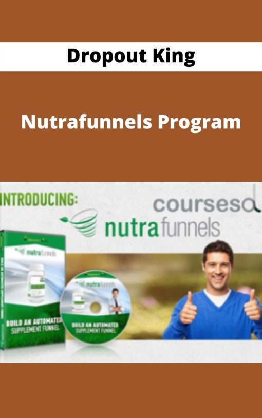 Dropout King – Nutrafunnels Program