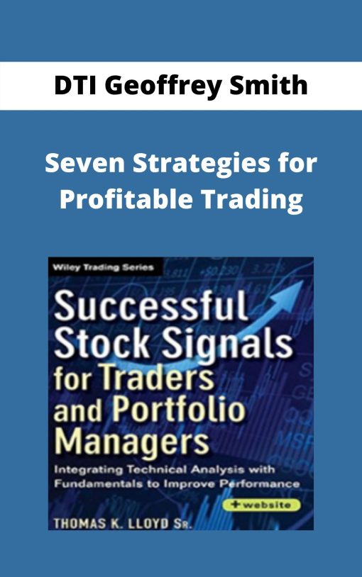 DTI Geoffrey Smith – Seven Strategies for Profitable Trading –