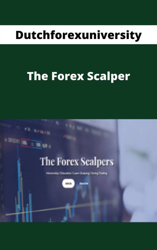 Dutchforexuniversity – The Forex Scalper