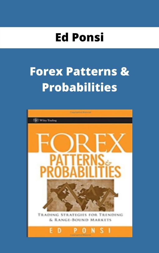 Ed Ponsi – Forex Patterns & Probabilities