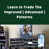 Egill Bjorgvinsson – Learn to Trade The Improved ( Advanced ) Patterns