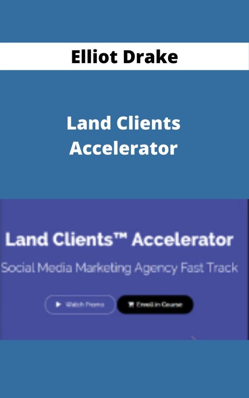 Elliot Drake – Land Clients Accelerator –