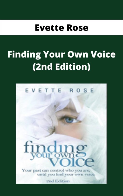 Evette Rose – Finding Your Own Voice (2nd Edition)