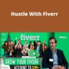 Freelance Hustle – Hustle With Fiverr