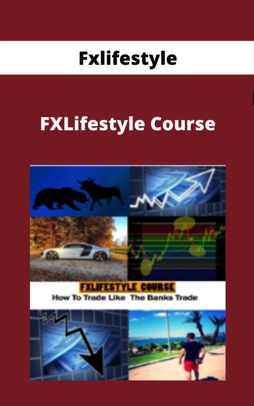 Fxlifestyle – FXLifestyle Course