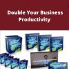 Gavin Mountford – Double Your Business Productivity