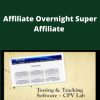 Gerry Crammer, Rob Jones – Overnight Super Affiliate