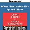 Great Quotes for Great Businesses – Words That Leaders Live By, 2nd Edition