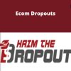 Haim Sabbah – Ecom Dropouts