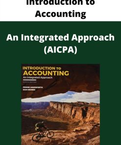 Introduction to Accounting – An Integrated Approach (AICPA)