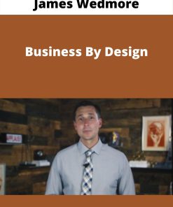 James Wedmore – Business By Design