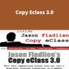 Jason Fladlien – Copy Eclass 3.0 –