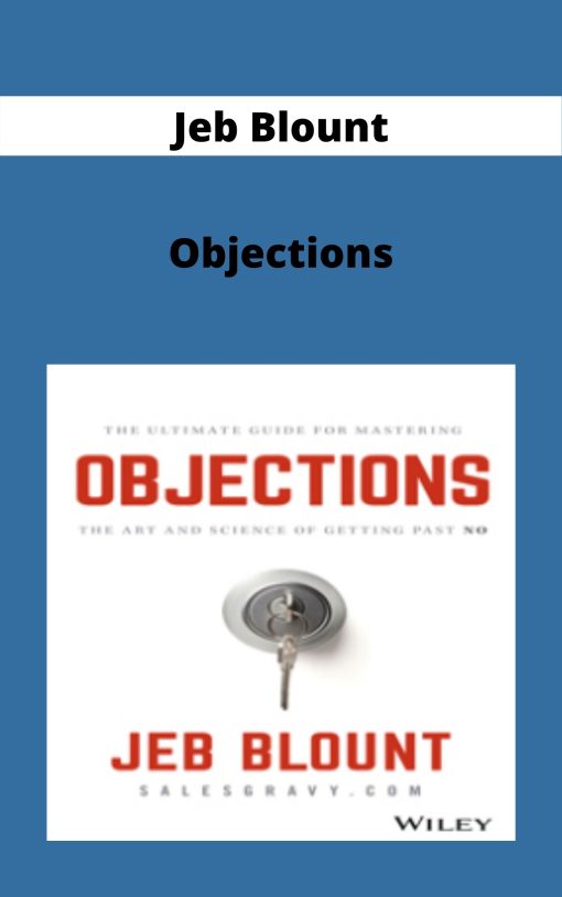 Jeb Blount – Objections