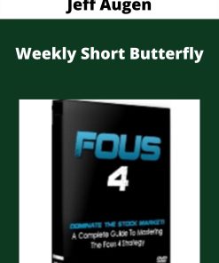 Jeff Augen – Weekly Short Butterfly –