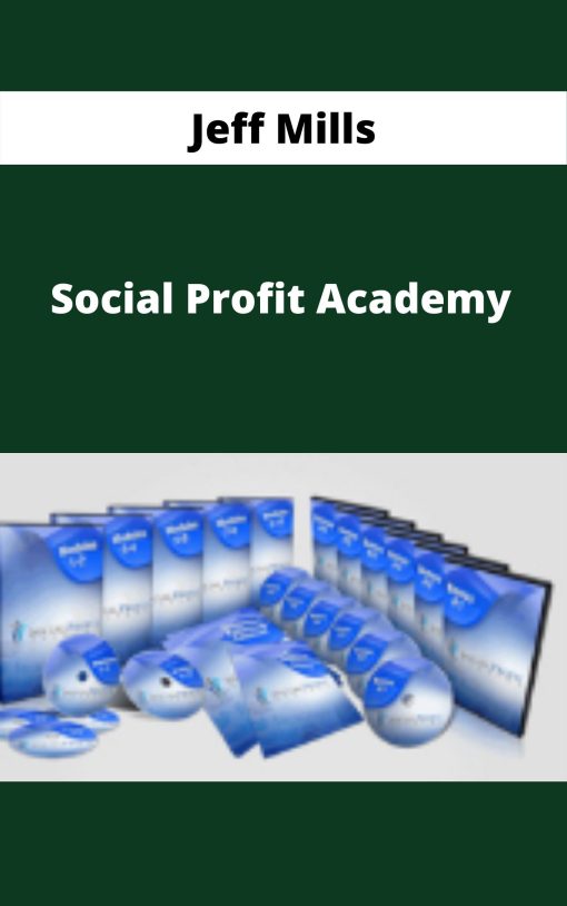 Jeff Mills – Social Profit Academy