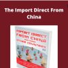 Jim Cockrum – The Import Direct From China –