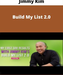 Jimmy Kim – Build My List 2.0 –