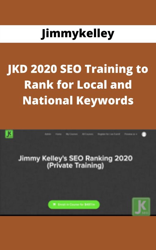 Jimmykelley – JKD 2020 SEO Training to Rank for Local and National Keywords