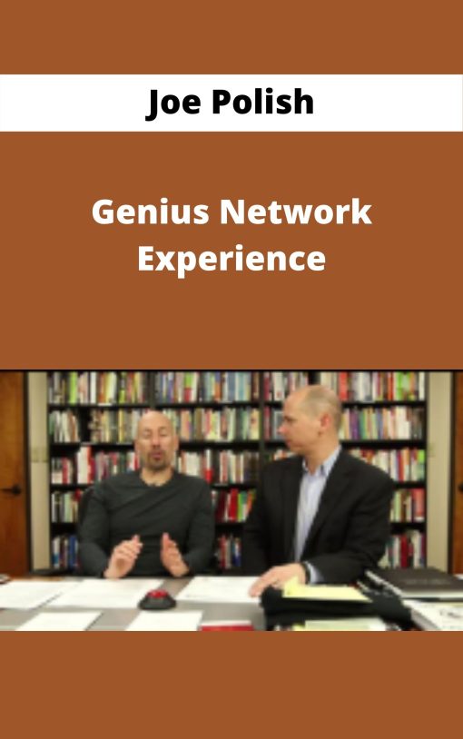 Joe Polish – Genius Network Experience –