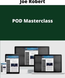 Joe Robert – POD Masterclass