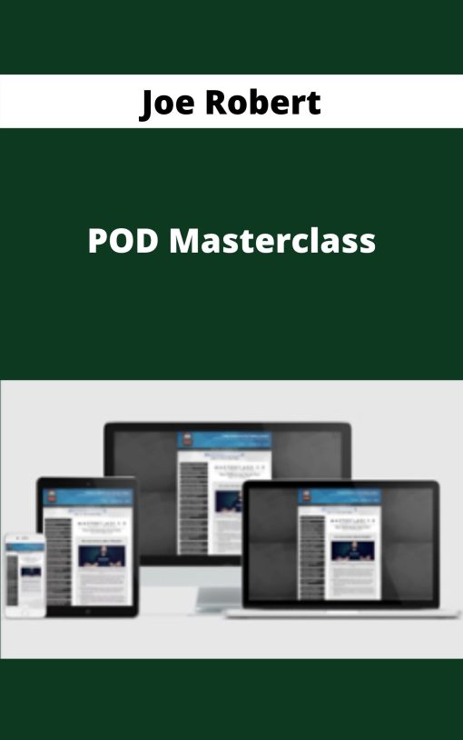 Joe Robert – POD Masterclass