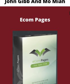 John Gibb And Mo Miah – Ecom Pages