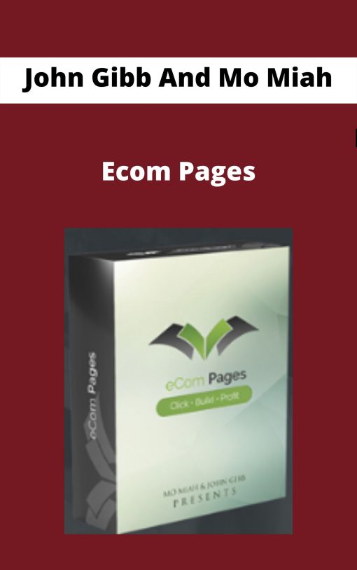 John Gibb And Mo Miah – Ecom Pages