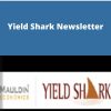 John Mauldin – Yield Shark Newsletter