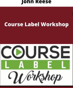 John Reese – Course Label Workshop