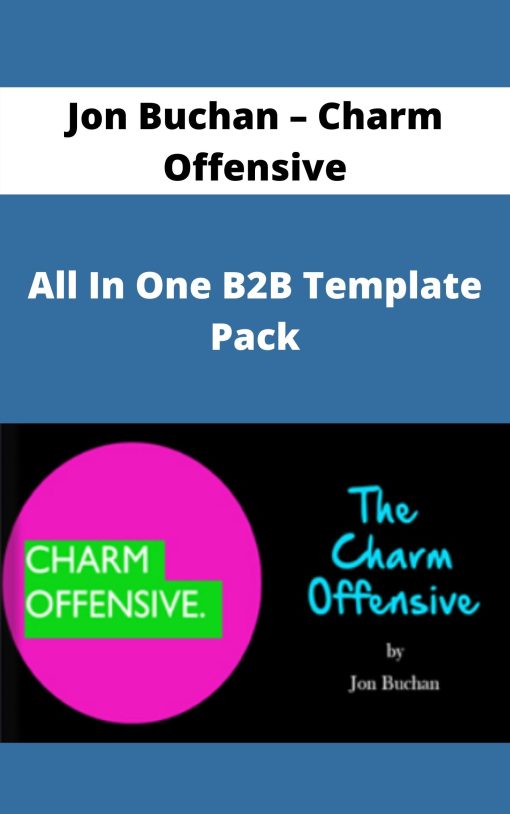 Jon Buchan – Charm Offensive – All In One B2B Template Pack