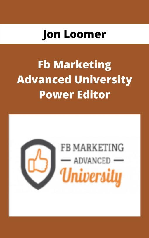 Jon Loomer – Fb Marketing Advanced University Power Editor