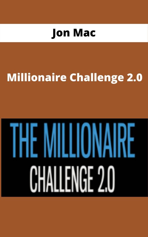 Jon Mac – Millionaire Challenge 2.0 –