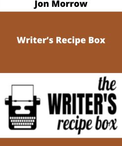 Jon Morrow – Writer?s Recipe Box