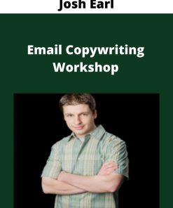 Josh Earl – Email Copywriting Workshop