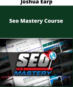 Joshua Earp – Seo Mastery Course