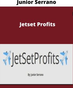 Junior Serrano – Jetset Profits