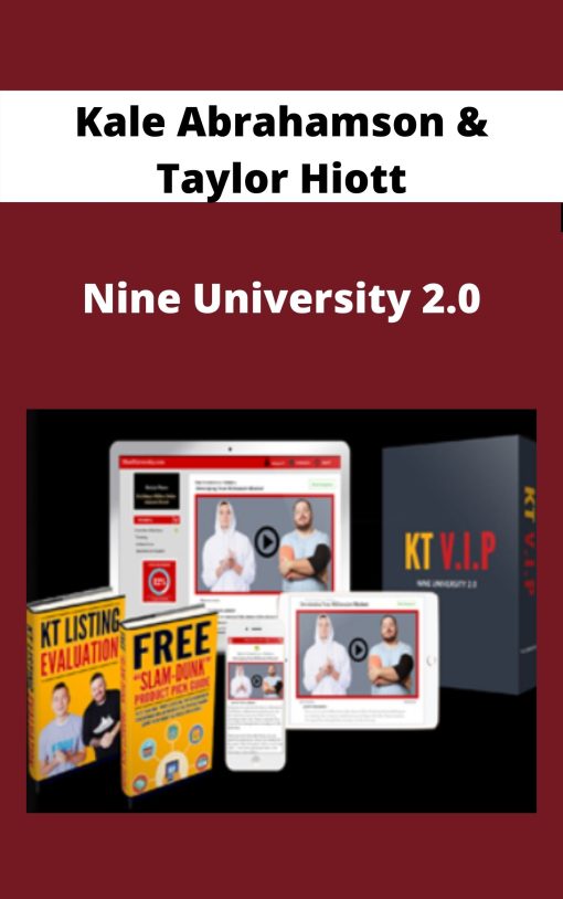 Kale Abrahamson & Taylor Hiott – Nine University 2.0