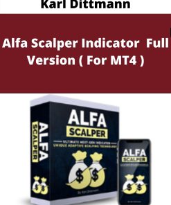 Karl Dittmann – Alfa Scalper Indicator – Full Version ( For MT4 ) You