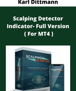 Karl Dittmann – Scalping Detector Indicator- Full Version ( For MT4 )