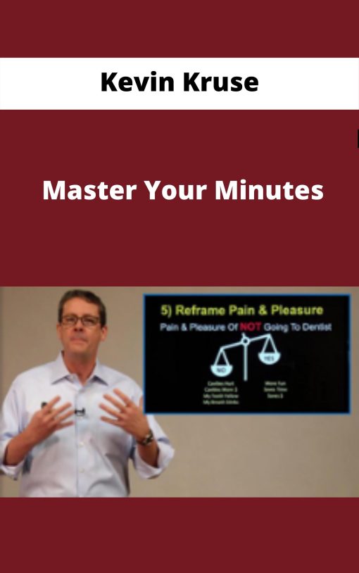 Kevin Kruse – Master Your Minutes