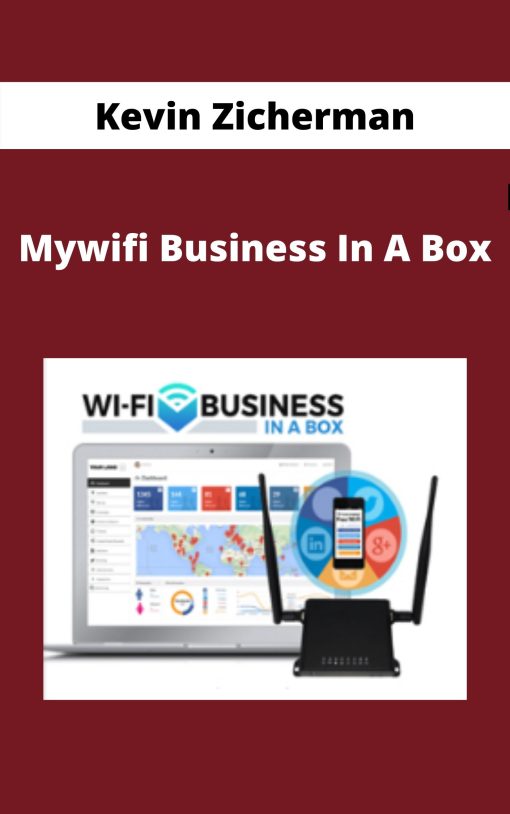 Kevin Zicherman – Mywifi Business In A Box