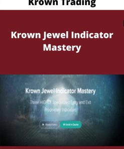Krown Trading – Krown Jewel Indicator Mastery