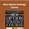 Larry McMillan – New Option Strategy Course