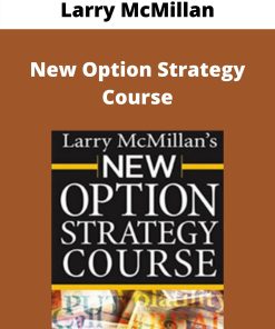 Larry McMillan – New Option Strategy Course